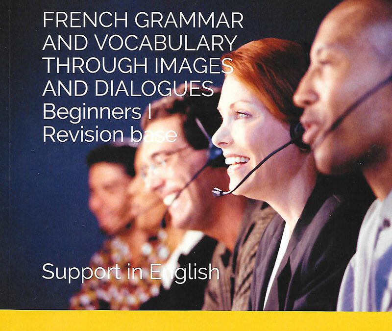 Learn French – Grammaire et vocabulaire en images et dialogues